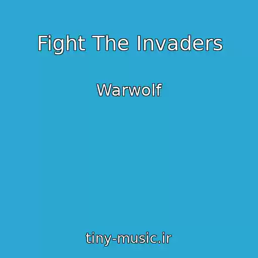 کاور آهنگ Fight The Invaders از Warwolf