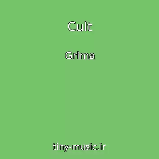 کاور آهنگ Cult از Grima