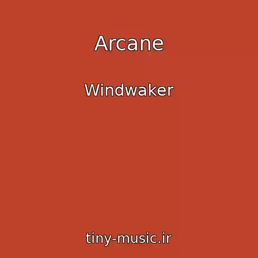 کاور آهنگ Arcane از Windwaker
