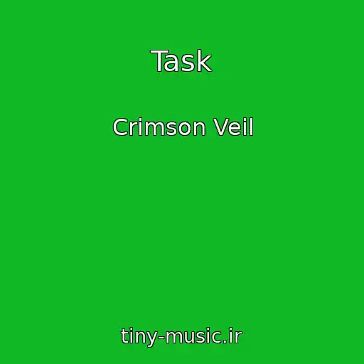 کاور آهنگ Task از Crimson Veil