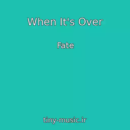 کاور آهنگ When It's Over از Fate