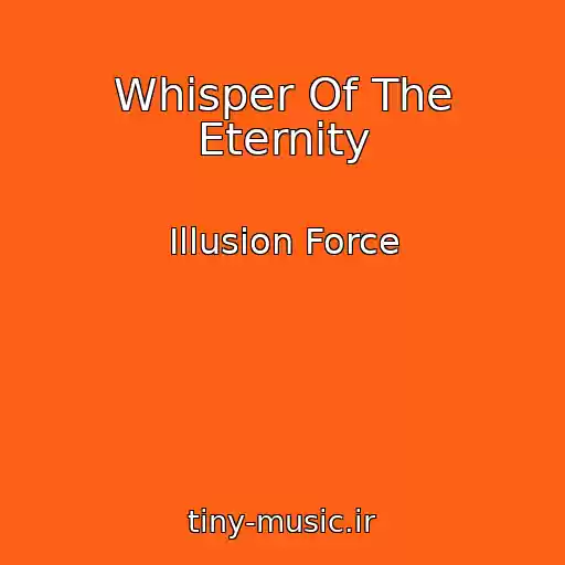 کاور آهنگ Whisper Of The Eternity از Illusion Force