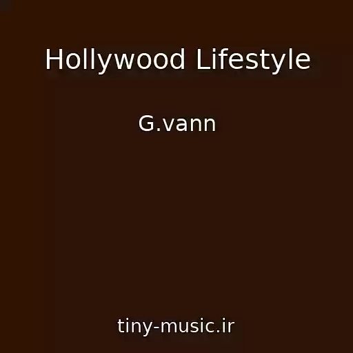 کاور آهنگ Hollywood Lifestyle از G.vann