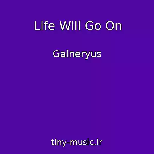 کاور آهنگ Life Will Go On از Galneryus