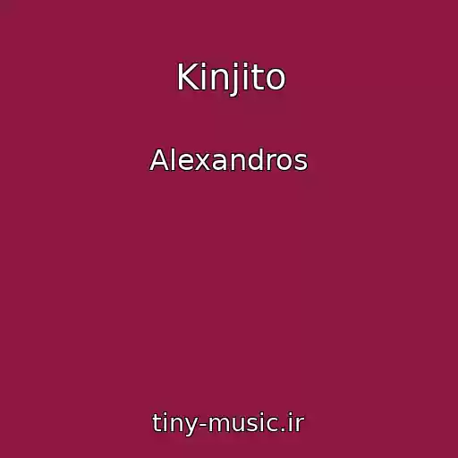 کاور آهنگ Kinjito از Alexandros