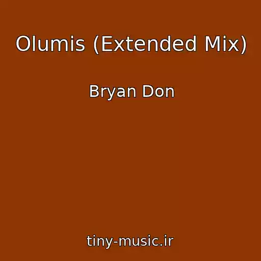 کاور آهنگ Olumis (Extended Mix) از Bryan Don