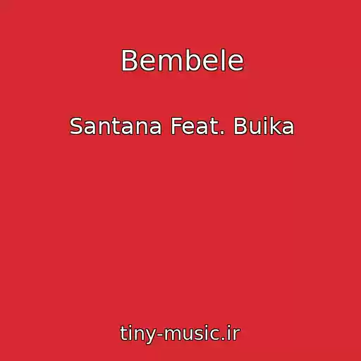 کاور آهنگ Bembele از Santana Feat. Buika