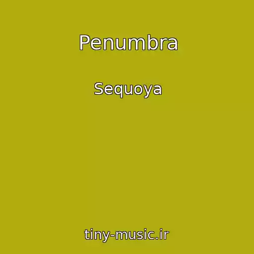 کاور آهنگ Penumbra از Sequoya