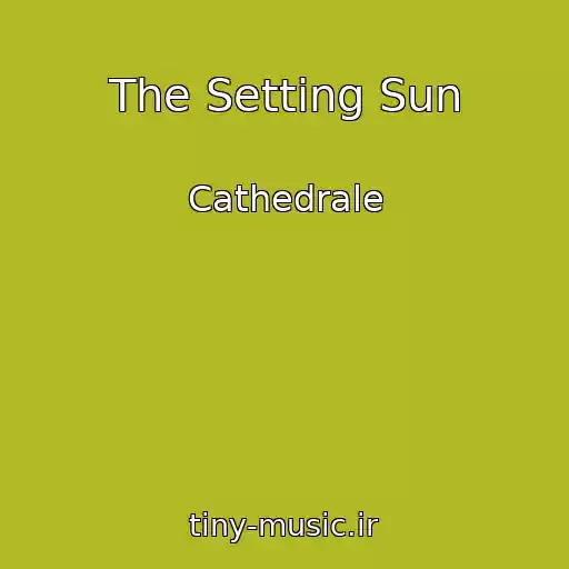 کاور آهنگ The Setting Sun از Cathedrale