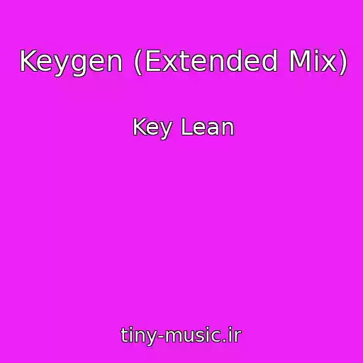 کاور آهنگ Keygen (Extended Mix) از Key Lean