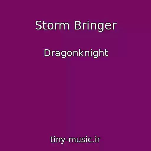 کاور آهنگ Storm Bringer از Dragonknight