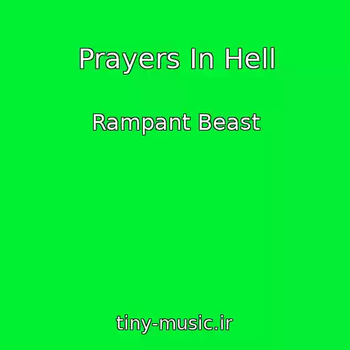 کاور آهنگ Prayers In Hell از Rampant Beast