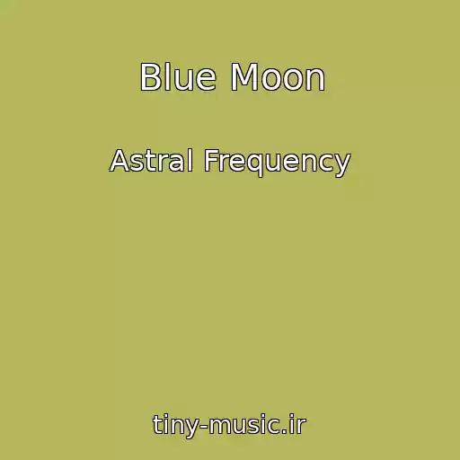کاور آهنگ Blue Moon از Astral Frequency