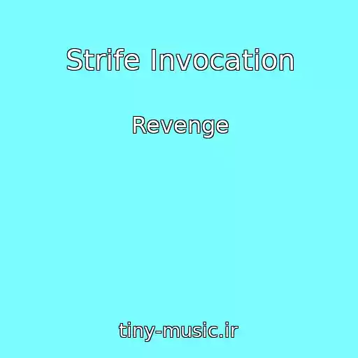 کاور آهنگ Strife Invocation از Revenge