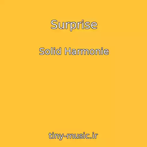 کاور آهنگ Surprise از Solid Harmonie