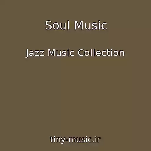 کاور آهنگ Soul Music از Jazz Music Collection