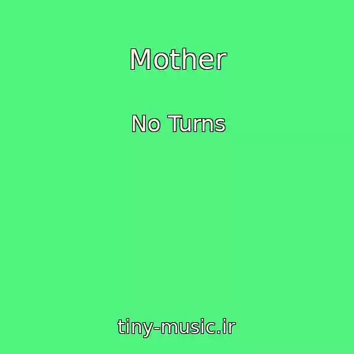 کاور آهنگ Mother از No Turns