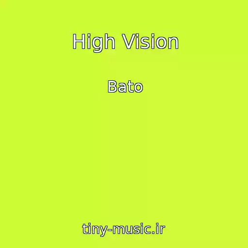 کاور آهنگ High Vision از Bato