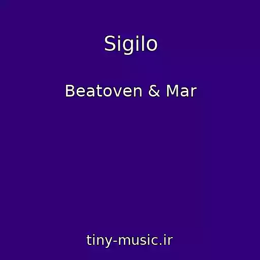 کاور آهنگ Sigilo از Beatoven & Mar