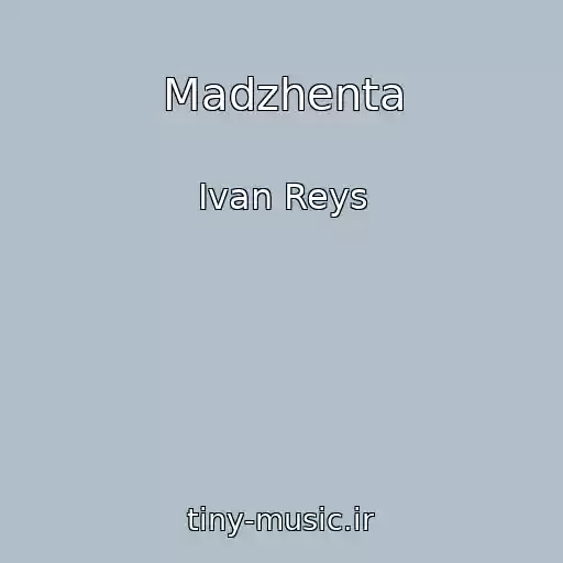 کاور آهنگ Madzhenta از Ivan Reys
