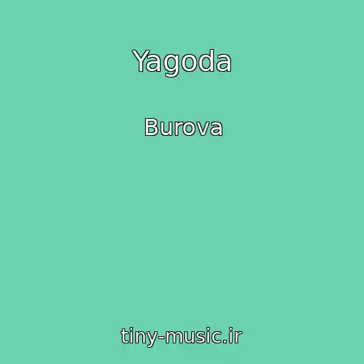 کاور آهنگ Yagoda از Burova