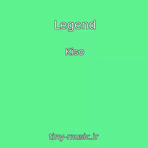 کاور آهنگ Legend از Kiso
