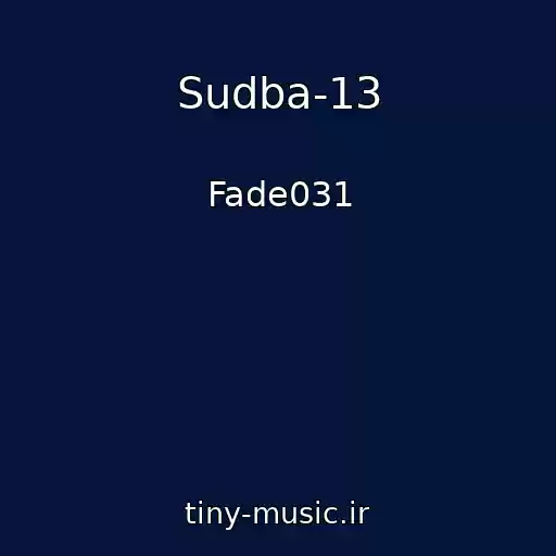 کاور آهنگ Sudba-13 از Fade031