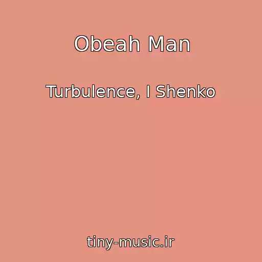 کاور آهنگ Obeah Man از Turbulence, I Shenko