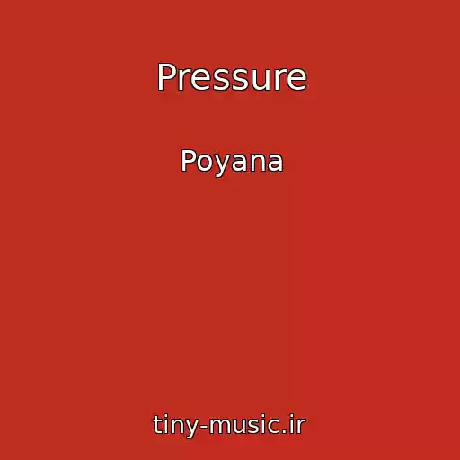 کاور آهنگ Pressure از Poyana