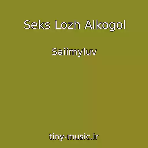 کاور آهنگ Seks Lozh Alkogol از Saiimyluv
