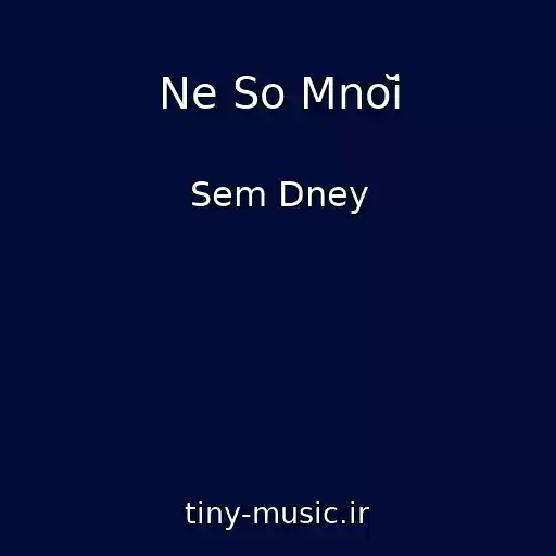 کاور آهنگ Ne So Mnoĭ از Sem Dney