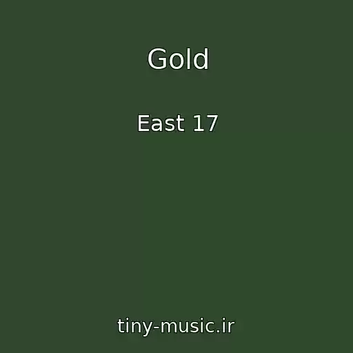 کاور آهنگ Gold از East 17