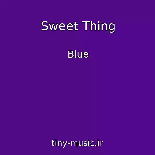 کاور آهنگ Sweet Thing از Blue