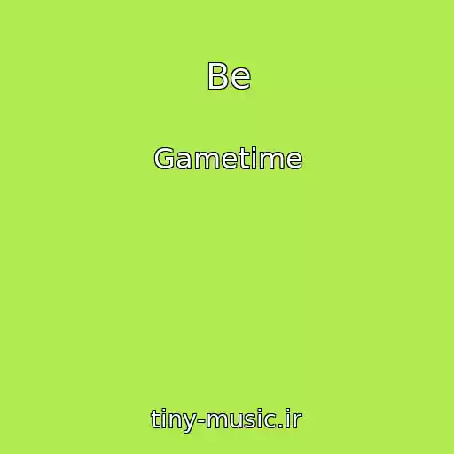 کاور آهنگ Be از Gametime