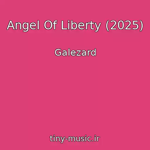 کاور آهنگ Angel Of Liberty (2025) از Galezard