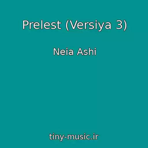 کاور آهنگ Prelest (Versiya 3) از Neia Ashi