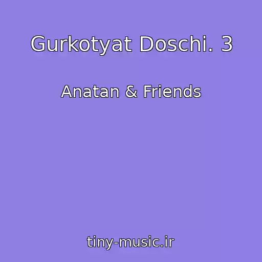 کاور آهنگ Gurkotyat Doschі. 3 از Anatan & Friends
