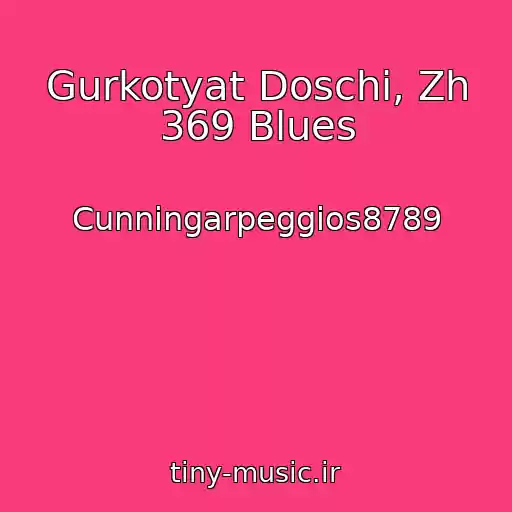 کاور آهنگ Gurkotyat Doschі, Zh 369 Blues از Cunningarpeggios8789
