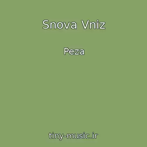کاور آهنگ Snova Vniz از Peza