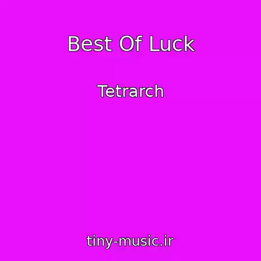 کاور آهنگ Best Of Luck از Tetrarch