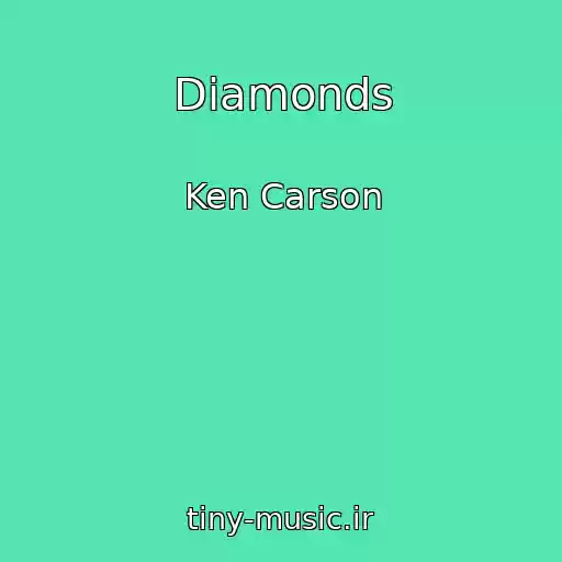 کاور آهنگ Diamonds از Ken Carson