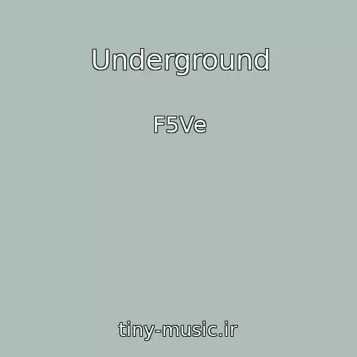 کاور آهنگ Underground از F5Ve