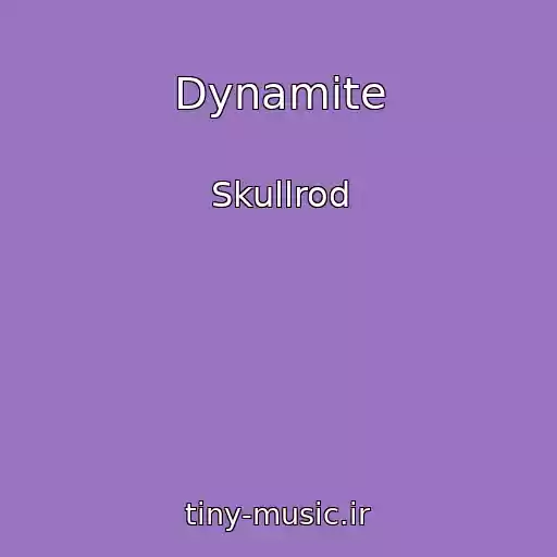 کاور آهنگ Dynamite از Skullrod