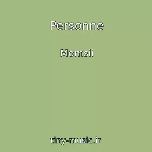 کاور آهنگ Personne از Momsii