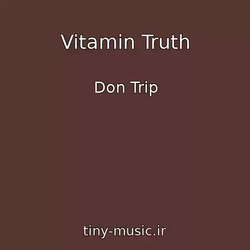 کاور آهنگ Vitamin Truth از Don Trip