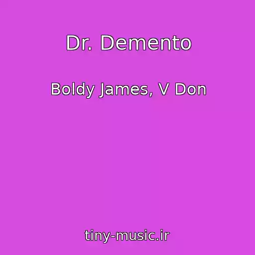 کاور آهنگ Dr. Demento از Boldy James, V Don