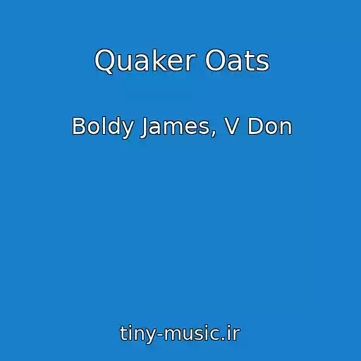 کاور آهنگ Quaker Oats از Boldy James, V Don