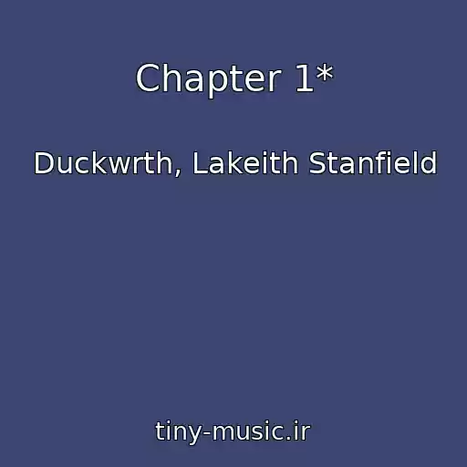 کاور آهنگ Chapter 1* از Duckwrth, Lakeith Stanfield