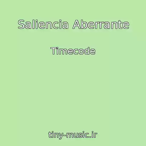 کاور آهنگ Saliencia Aberrante از Timecode