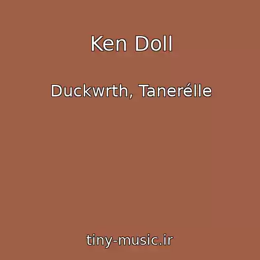 کاور آهنگ Ken Doll از Duckwrth, Tanerélle